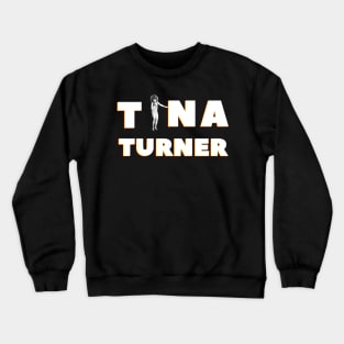 Famous rock singer Tina Turner, 80s, 90s Crewneck Sweatshirt